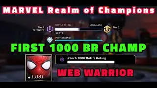 My first 1000 BR Champ - Web Warrior + Fight + Rewards - Marvel Realm