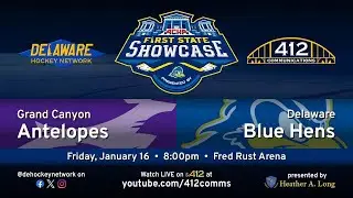 First State Showcase &bull; Grand Canyon vs. Delaware