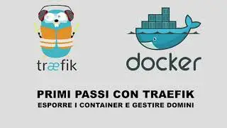 Docker - introduzione a Traefik