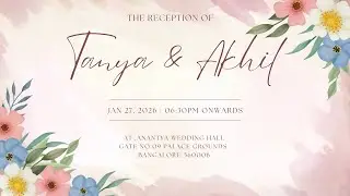 Tanya & Akhil  Reception