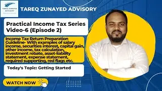 Complete Income Tax Return Preparation Guide (AY 2022-23)- Episode 2