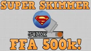 Super Skimmer - 500k FFA | Diep.io
