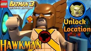 LEGO Batman 3 100% Guide Hawkman Unlock Location Guide Gameplay Character Token