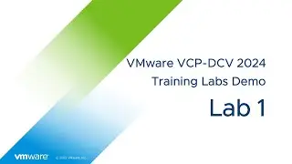 VMware VCP-DCV 2024 Training Lab1