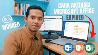 CARA AKTIVASI MICROSOFT OFFICE YANG SUDAH EXPIRED