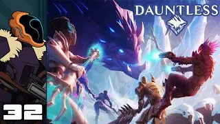 Let's Play Dauntless [Beta 0.8] - PC Gameplay Part 32 - You're Grounded!