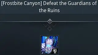 [Frostbite Canyon] Defeat the Guardians of the Ruins | Kill Exploration | Blade And Soul NEO