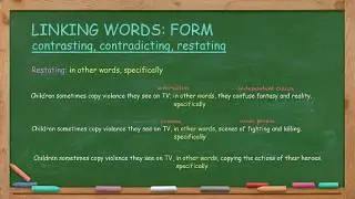 How to Use Linking Words: In Contrast, On the Contrary, In Other Words