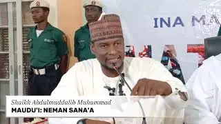 JANNAH JEWELS: Neman Sana'a | Shaikh Abdulmuddalib Muhammad Gusau