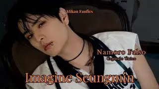 Imagine Seungmin - Namoro Falso