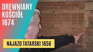 Jeden z najstarszych 1674 🤔 drewniany Kościół Wieliczki