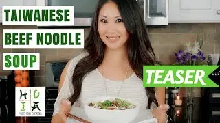 HOIA TEASER: HEALTHY ORGANIC Taiwanese Beef Noodle Soup | Diane Yang Kirk