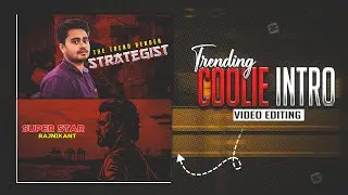 Trending Reels Editing | Coolie Movie Intro Reels Editing | Instagram reels editing | Coolie Movie 😍