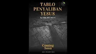 Tablo Kisah Sengsara Yesus Kristus || OMK Hati Kudus Yesus Tegal