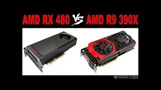 R9 390x Vs RX 480