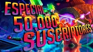 &iexcl;ESPECIAL 50,000 SUSCRIPTORES!