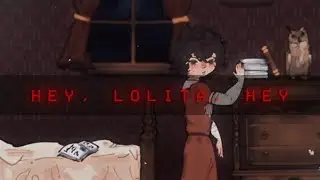 ;; HEY, LOLITA, HEY || MAGIC AND MYSTERY / COIL || FLASHING / BRIGHT LIGHTS ??