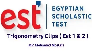 Trigonometry & EST I &II ( Episode  3 )