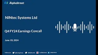 NINtec Systems Ltd Q4 FY2023-24 Earnings Conference Call