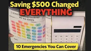 Saving $500 Changed Everything | 10 Emergencies You Can Cover | Low Income Savings Challenge