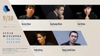 The 19th International Fryderyk Chopin Piano Competition (evening session), 9.10.2025