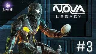 N.O.V.A. LEGACY || Android Game || #3 GAMEPLAY
