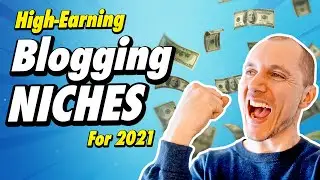 How To Find TOP-EARNING Blog Niches (*New Changes*)