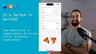 If e switch in SwiftUI: creiamo un'app di checkout per una pizzeria
