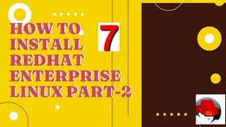 How to Install Redhat Linux 7 Easily(Part2)
