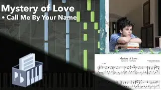 Mystery of Love - Call Me By Your Name OST (Piano Tutorial)
