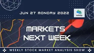 WILL MARKETS SUSTAIN LAST WEEK UPMOVE ? Weekly Stock Market Analysis : June 27 2022