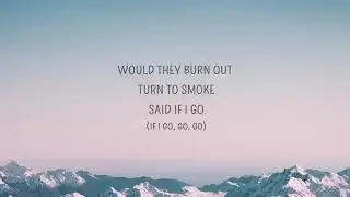 Blakey - If I Go (Lyrics)