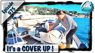 EP 075 It's a Cover Up ! #DinghyChaps #BlownAway #Greece
