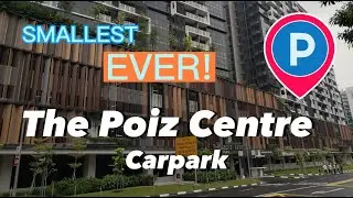 The Poiz Centre Car Park | 2023 Parking Update | Singapore Potong Pasir