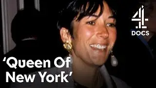 How Did Ghislaine Maxwell Get So Powerful? | Ghislaine Maxwell: The Making of a Monster | Channel 4