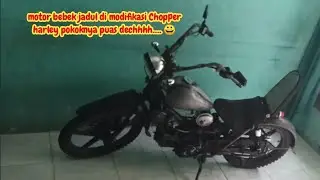 proses modifikasi motor bebek jadi Chopper harley