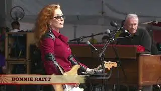 Bonnie Raitt - Need You Tonight - New Orleans Jazz Fest 2016