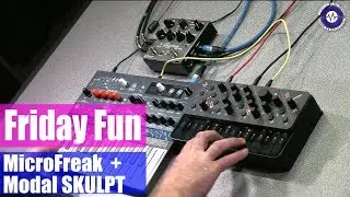 Modal SKULPT and Micro Freak - Friday Fun Synth Jam