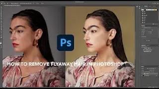 HOW TO REMOVE  FLYAWAY HAIR IN PHOTOSHOP