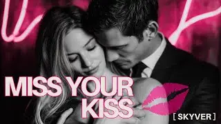 Miss Your Kiss - SkyVer - Drum & Bass - Love Anthem