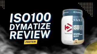 ISO100 Dymatize Protein Review
