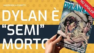 Un albo intenso, cerebrale e visivamente straordinario | Dylan Dog 470 | lucadeejay