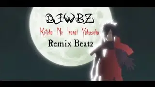 Sana Kotoba No Iranai Yakusoku Remix Beat DJWBZ