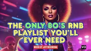 Heavy Hitters: The Only 80's RnB Playlist You’ll Ever Need (Part 3) | Jiffthegeneral