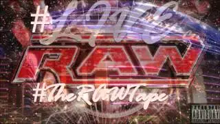 Live RAW - The RAW Tape [FULL MIXTAPE]