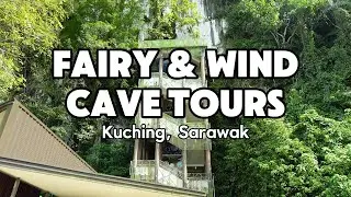 Fairy & Wind Caves Tour in Kuching, Sarawak