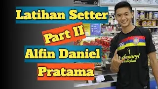 #10 Latihan Setter-Toser Alfin Daniel Pratama Part 2‼️ Akademi Voli Indomaret ‼️