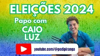 PODIPIRANGA COM DARLAN LIMA - Convidado: Caio Luz, candidato a vereador Pelo Ipiranga.
