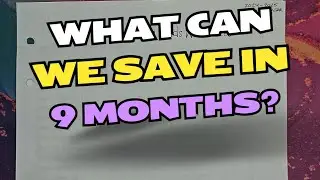 How we set up annual savings goals | School Year planning | Couple Budgeting