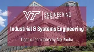 Virginia Tech Industrial and Systems Engineering - Student Intro